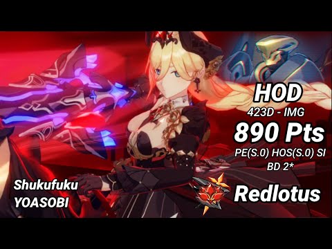 Redlotus D423: HOD (IMG) 890 Pts - PE(S.0) HOS(S0) SI Dudu 2* | Honkai Impact 3