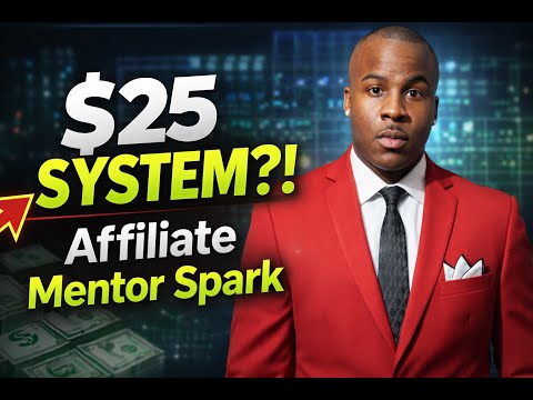 Affiliate Mentor Spark Review 2026 | Honest Breakdown, How It Works & Real Results