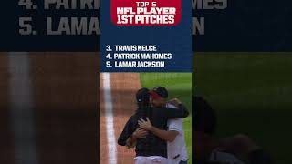 Travis Kelce, Patrick Mahomes, and the most memorable NFL first pitches!