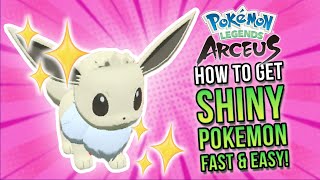 How To Get Easy & Fast Shiny Pokemon | Pokemon Legends Arceus