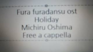 Download lagu フラ・フラダンス OST - Holiday - 大島ミチル Free a cappella フリーアカペラ mp3 Download lagu フラ・フラダンス OST - Holiday - 大島ミチル Free a cappella フリーアカペラ mp3