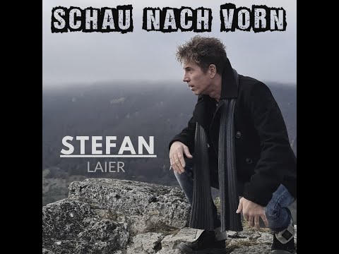 Stefan Laier  - Schau nach vorn (Offizielles Video)