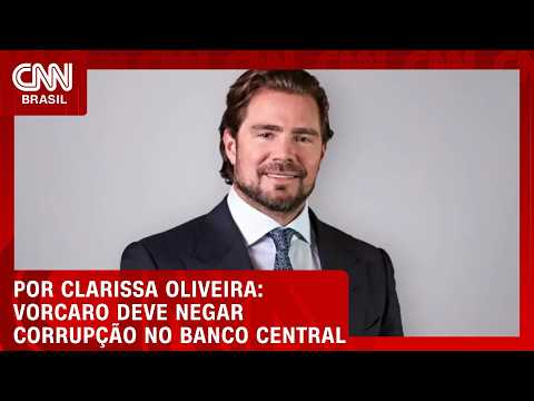Vorcaro deve negar corrupção no Banco Central durante depoimento | LIVE CNN