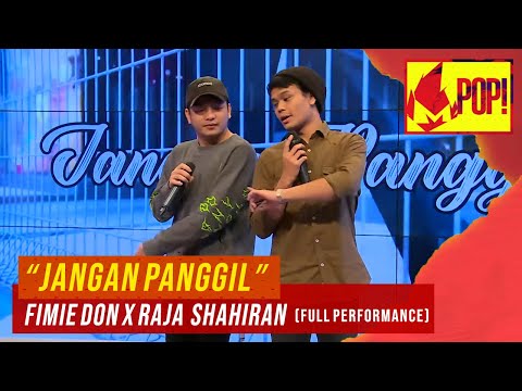 MPop! : Fimie Don x Raja Shahiran - Jangan Panggil (Full Performance)