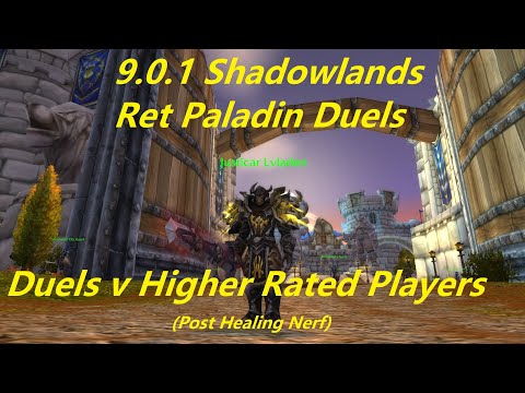 WoW 9.0.1 Shadowlands - Ret Paladin PvP - Duels vs. Various Specs - Lvladen Commentary