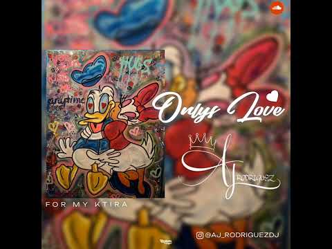 Aj Rodriguezdj- onlys love❤️