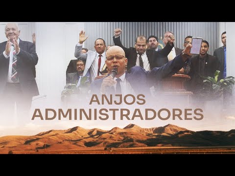 Anjos Administradores - Tabernáculo Redenção