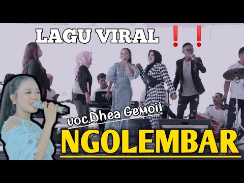 Lagu Sunda Viral NGOLEMBAR Dhea Gemoy Live ciwidey