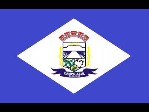 Hino de Campo Azul - MG (Letras na descrição)