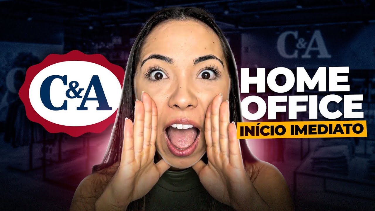 HOME OFFICE C&A início imediato | Aprenda trabalhar em casa pela internet para C&A sem experiência