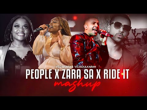 People x Zara Sa x Ride It | Mashup #Part 1 | VdjSoulKaran #InstagramViral | Libianca x Jay Sean
