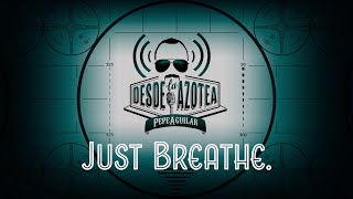 Just Breathe Music Video
