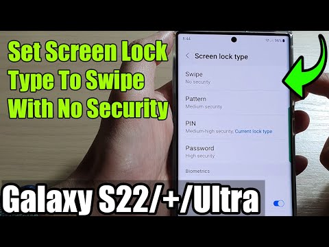 Galaxy S22/S22+/Ultra: How to Set Screen Lock Type To Swipe With No Security