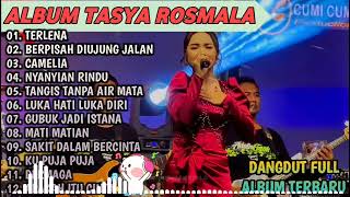 Download lagu TERLENA, NYANYIAN RINDU, KU PUJA PUJA - TASYA ROSMALA TERBARU TERPOPULER FULL ALBUM ADELLA 2025 mp3 Download lagu TERLENA, NYANYIAN RINDU, KU PUJA PUJA - TASYA ROSMALA TERBARU TERPOPULER FULL ALBUM ADELLA 2025 mp3