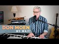 Don Moen - We Wait