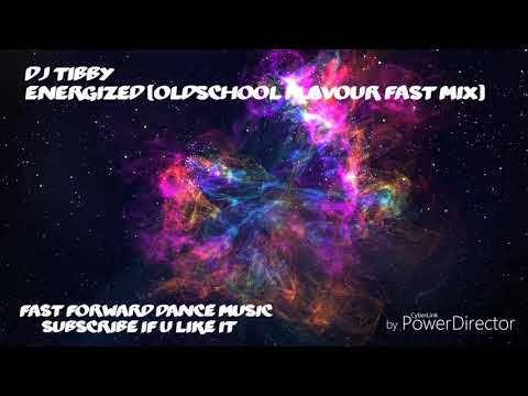 DJ Tibby - Energized (Oldschool Flavour Fast Mix)
