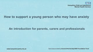 How to support a young person with anxiety