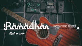 Download lagu Ramadan - Instrument akustik (Maher zain) mp3