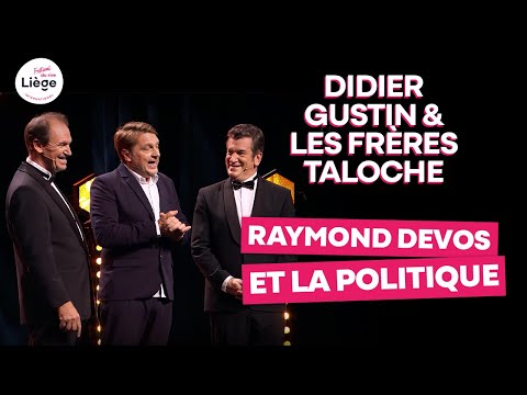 Didier Gustin et Les Frères Taloche - Raymond Devos et la politique