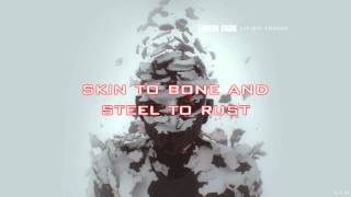 Linkin Park - Skin To Bone LYRICS