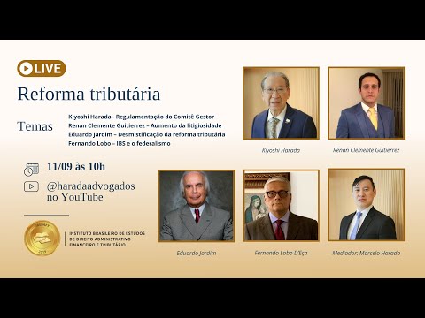 Live promovida pelo IBEDAFT sobre a Reforma Tributária