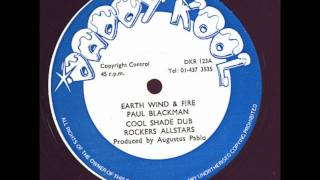 Paul Blackman Earth Wind and Fire KILLER Augustus Pablo production
