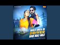 Chala Chala Re Driver Gaadi Hole Hole