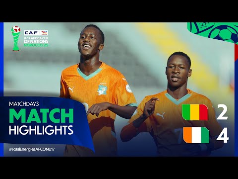 Mali 2-4 Côte d'Ivoire Match Highlights l TotalEnergies AFCON U-17 l Matchday 3