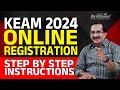 KEAM 2024 Online Registration | Step by Step Instructions