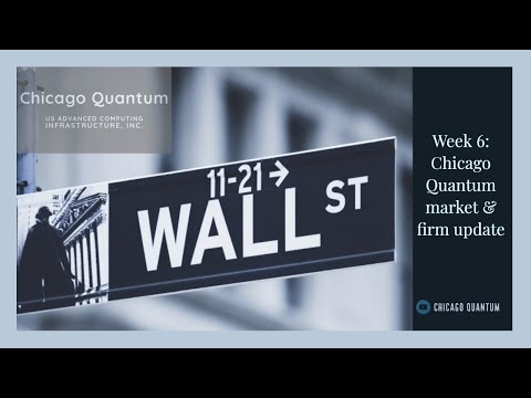 Week 6 2021 - Chicago Quantum discussion of markets & our quantum consulting firm - Feb 12 2021