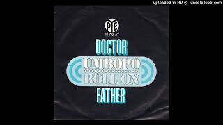 10cc (Hotlegs / Doctor Father) - Roll On
