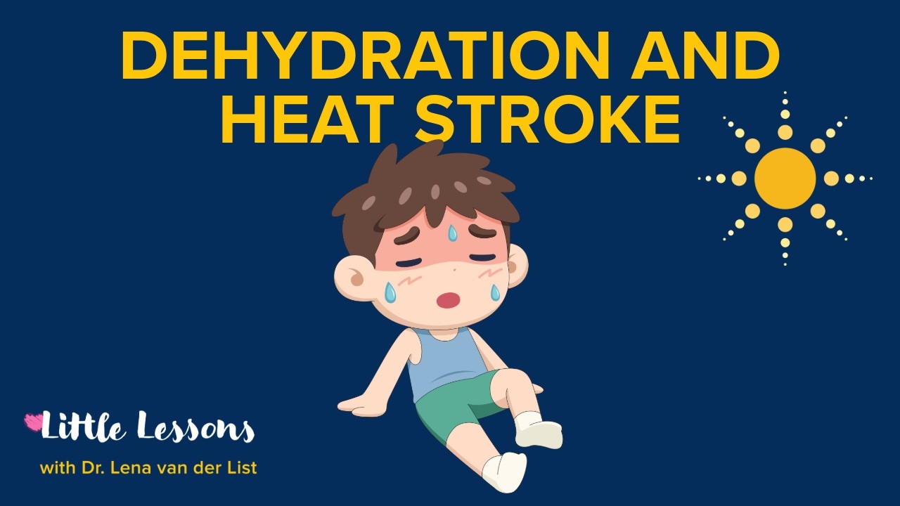 Thumbnail preview of How to Prevent Heat Stroke in Kids: A Pediatrician's Summer Safety Guide | Little Lessons