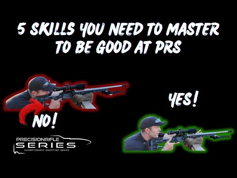 5 Shooting Skills You Need To Master To Be Good At PRS