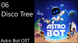 06. Disco Tree - Astro Bot OST (Official Video Game Soundtrack)