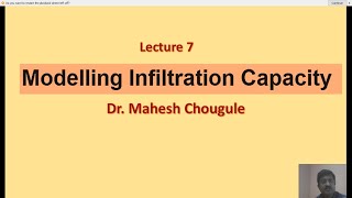 LECTURE8 Modelling Infiltration Capacity