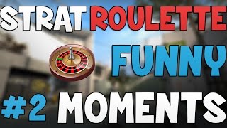 CS:GO - Strat Roulette - Funny Moments #2!