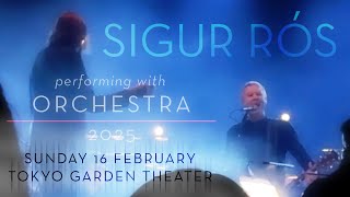 Download lagu Sigur Rós performing with ORCHESTRA Full live concert 2025 Japan (Tokyo day 2) February 16 mp3