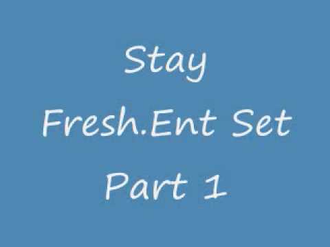 Stay Fresh ,DJ Moky Ft Deadly ,  Movez , Menace , Raider , Stormer , Saf1 & Others Set: (01/05)