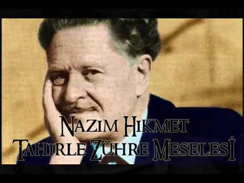 Tahir ile Zühre Meselesi (Nazım HİKMET)