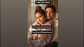 Download lagu DEBY SAFARI & RANISSA AURORA | SEMUA ITU KARENA CINTA mp3