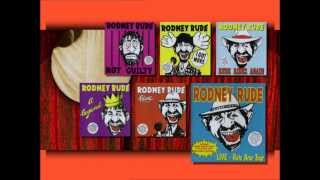 RODNEY RUDE   RATS ARSE 30