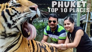 preview picture of video 'PHUKET THAILAND Travel Guide | TOP 10 PLACES TO VISIT | TIGER KINGDOM | Wanderlust On Wheel'