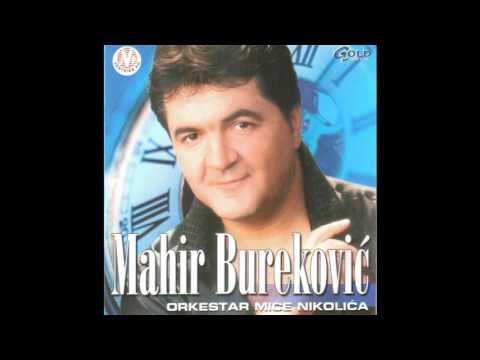 Mahir Bureković - Stara staza - (Audio 2002)
