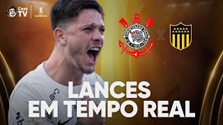 CORINTHIANS X PEÑAROL: LIBERTADORES | LANCES EM TEMPO REAL | NOCHE DE COPA