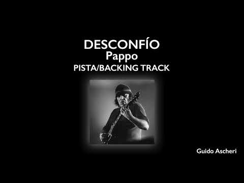 Pappo's Blues - Desconfío (con voz) Backing Track