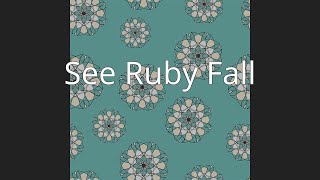 See Ruby Fall