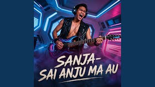 Download lagu Sai Anju Ma Au mp3