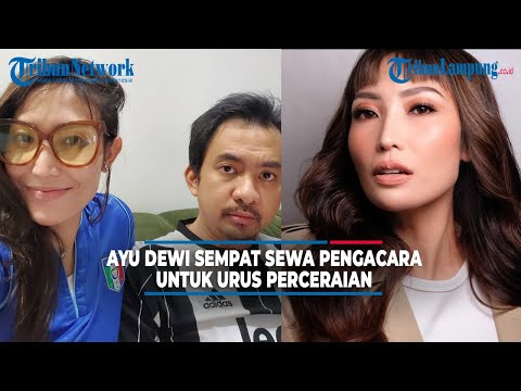 Ayu Dewi Sempat Sewa Pengacara untuk Urus Perceraian dengan Regi Datau @TRIBUNLAMPUNGNEWSVIDEO