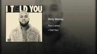 Tory Lanez - Dirty Money (Audio)