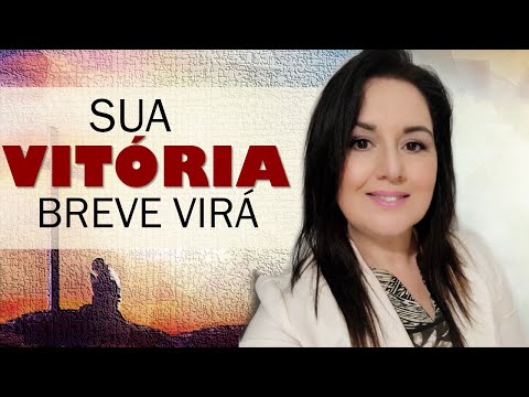 Sua Vitória Breve Virá - Rozeane Ribeiro - Video Lyric Full HD